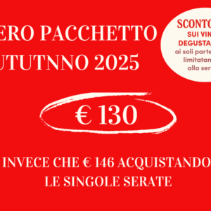 Degusta & Impara: Autunno 2025, pacchetto intero